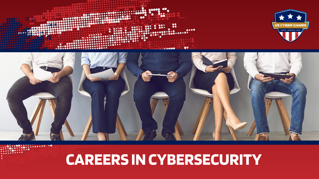 Careers in Cybersecurity